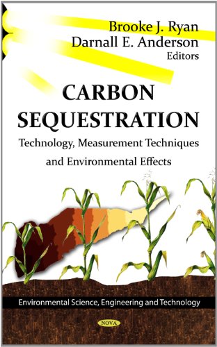 CARBON SEQUESTRATION TECH.MEA. (Environmental Science, Engineering and Technology; Climate Change and Its Causes, Effects and Prediction)
