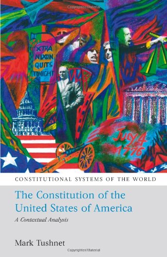 The Constitution of the United States of America: A Contextual Analysis (Constitutional Systems of the World)