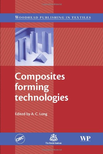 Composites Forming Technologies (Woodhead Publishing Series in Textiles)