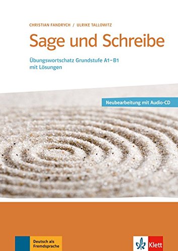 Sage Und Schreibe: Buch + Audio-CD