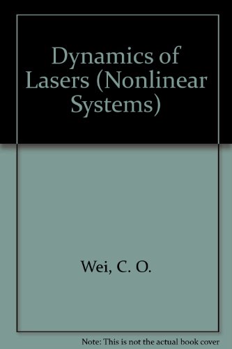 Dynamics of Lasers (Nonlinear Systems)