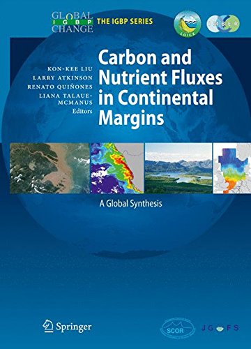 Carbon and Nutrient Fluxes in Continental Margins: A Global Synthesis (Global Change - The IGBP Series)