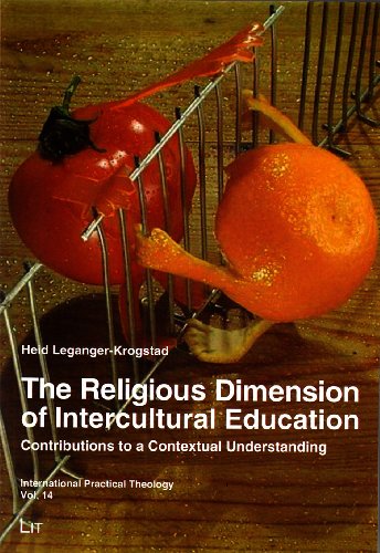 The Religious Dimension of Intercultural Education: Contributions to a Contextual Understanding