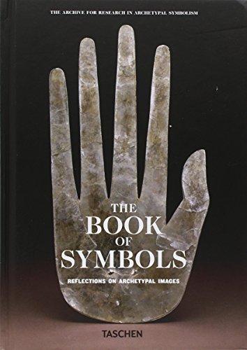 The Book Of Symbols: Reflections on Archetypal Images (The Archive for Research in Archetypal Symbolism)