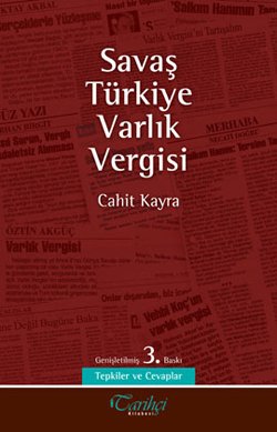 Savaş Türkiye Varlık Vergisi