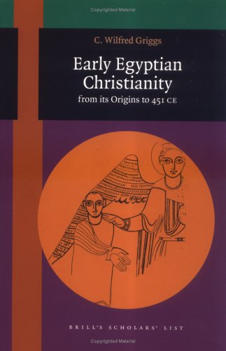 Early Egyptian Christianity: From Its Origins to 451 CE (Coptic studies)