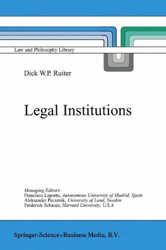 Legal Institutions (Law and Philosophy Library)
