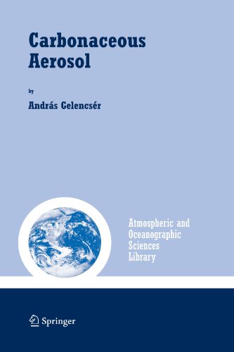 Carbonaceous Aerosol (Atmospheric and Oceanographic Sciences Library)
