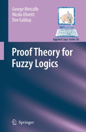 Proof Theory for Fuzzy Logics (Applied Logic Series)