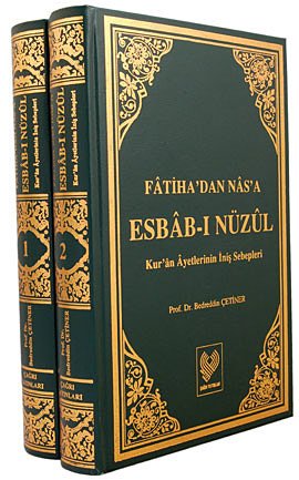 Fatiha’dan Nas’a Esbab-ı Nuzul