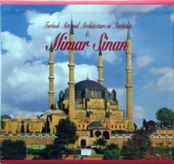 Turkish Art and Architecture in Anatolia & Mimar Sinan ( Hardcover )