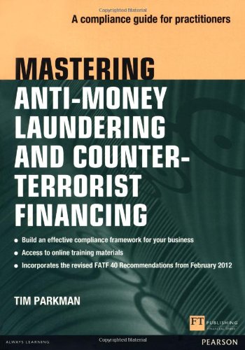 Mastering Anti-Money Laundering and Counter-Terrorist Financing