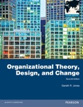 Organizational Theory, Design, and Change: Global Edition