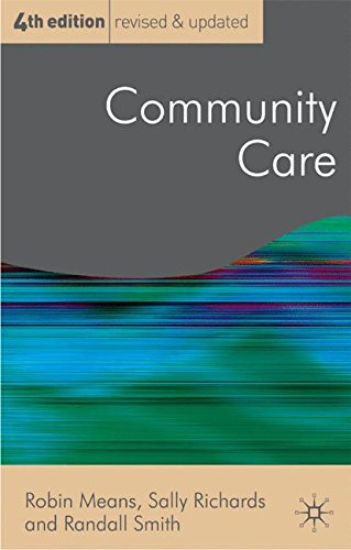 Community Care: Policy and Practice
