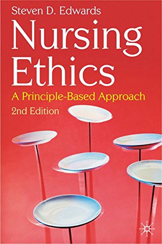 Nursing Ethics: A Principle-Based Approach