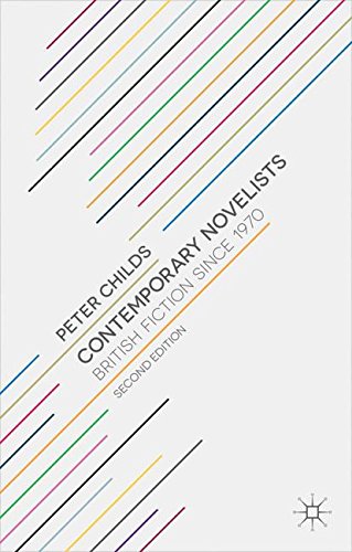 Contemporary Novelists: British Fiction since 1970