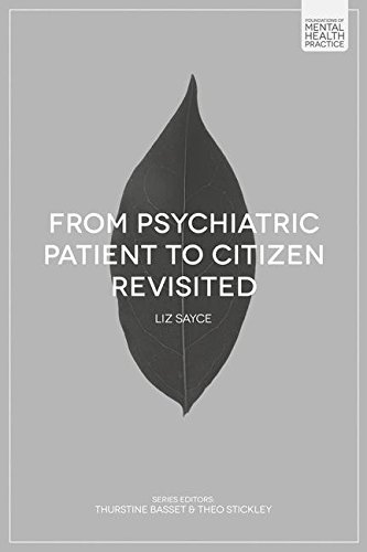 From Psychiatric Patient to Citizen Revisited