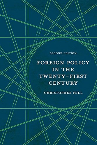 Foreign Policy in the Twenty-First Century