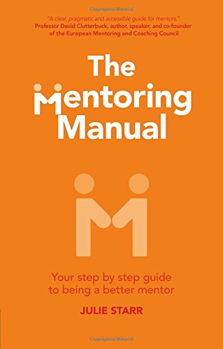 The Mentoring Manual, 1st Edition