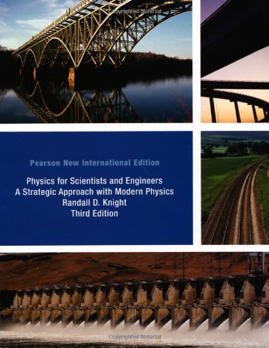 Physics for Scientists and Engineers: Pearson New International Edition