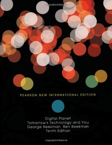 Digital Planet: Pearson New International Edition