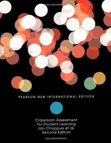 Classroom Assessment for Student Learning: Pearson New International Edition