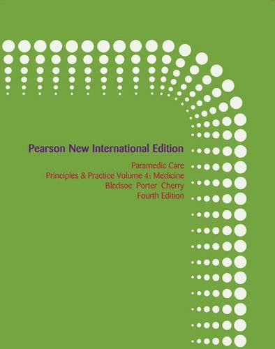 Paramedic Care: Pearson New International Edition