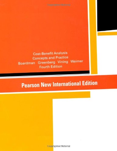 Cost-Benefit Analysis: Pearson New International Edition