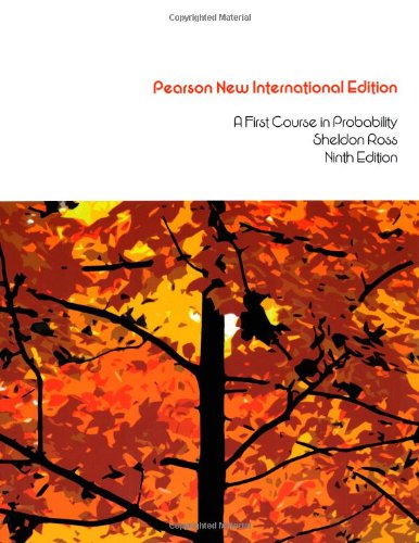 First Course in Probability, A: Pearson New International Edition