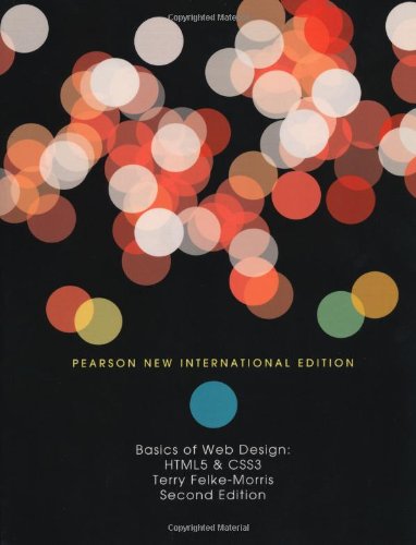 Basics of Web Design: Pearson New International Edition