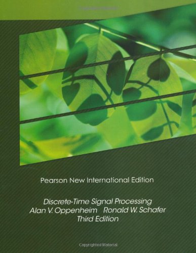 Discrete-Time Signal Processing: Pearson New International Edition