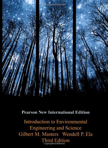 Introduction to Environmental Engineering and Science: Pearson New International Edition