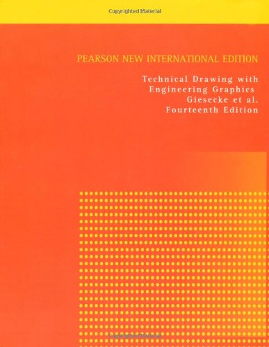 Technical Drawing with Engineering Graphics: Pearson New International Edition