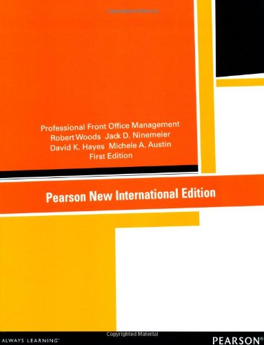 Professional Front Office Management: Pearson New International Edition