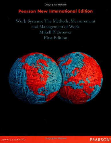 Work Systems: Pearson New International Edition