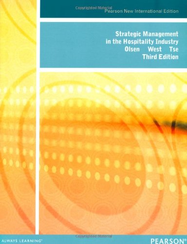 Strategic Management in the Hospitality Industry: Pearson New International Edition