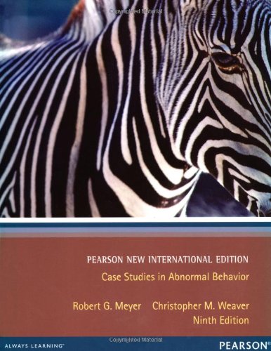 Case Studies in Abnormal Behavior: Pearson New International Edition