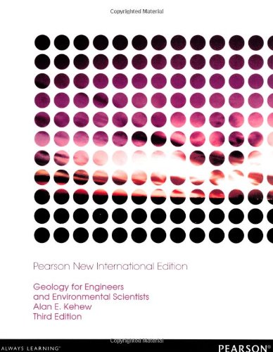 Geology for Engineers Environmental Studies:Pearson New International Edition