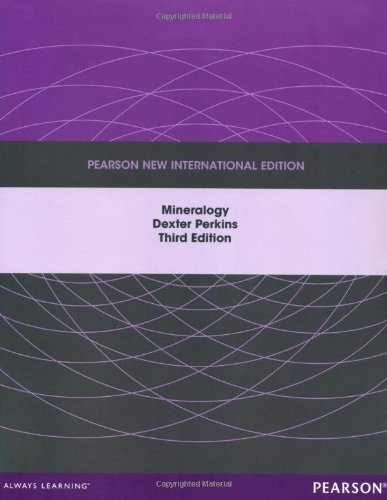 Mineralogy: Pearson New International Edition