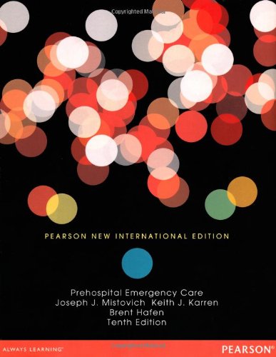 Prehospital Emergency Care: Pearson New International Edition