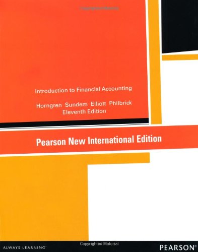 Introduction to Financial Accounting:Pearson New International Edition