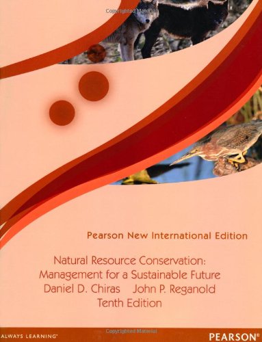 Natural Resource Conservation: Pearson New International Edition