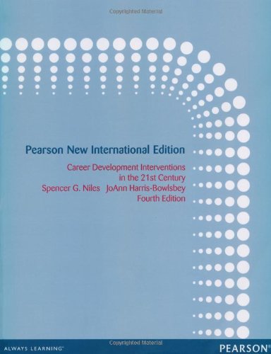 Career Development Interventions in the 21st Century: Pearson New International Edition