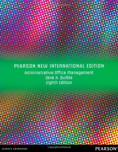 Administrative Office Management: Pearson New International Edition