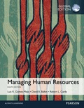 Managing Human Resources, Global Edition