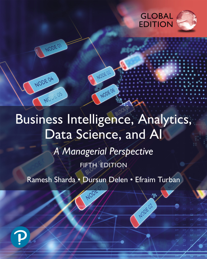 (Vital Source erişim kodu) Business Intelligence, Analytics, Data Science, and AI