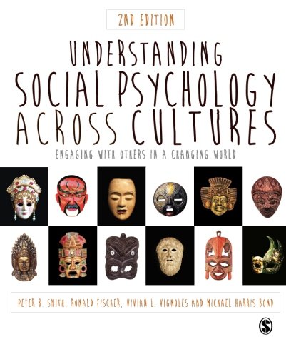 Understanding Social Psychology Across Cultures