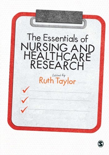 The Essentials of Nursing and Healthcare Research