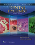 General and Oral Pathology for the Dental Hygienist