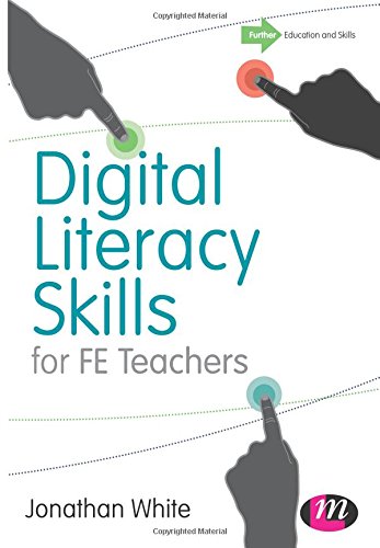 Digital Literacy Skills for FE Teachers